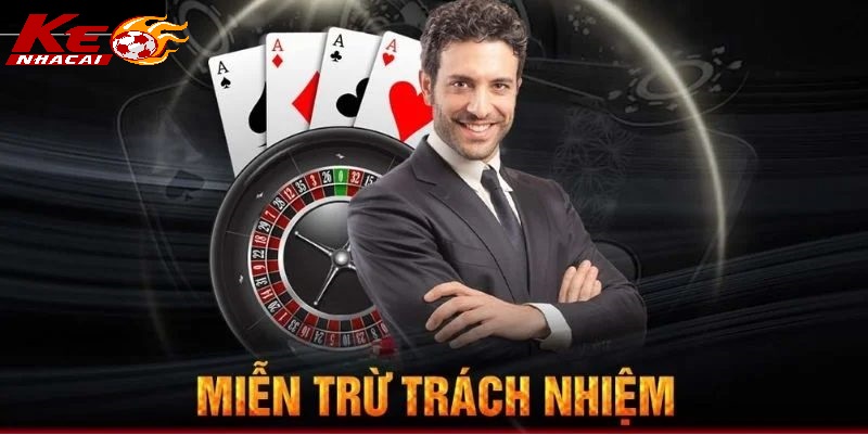 Tổng Quan Miễn Trừ Trách Nhiệm