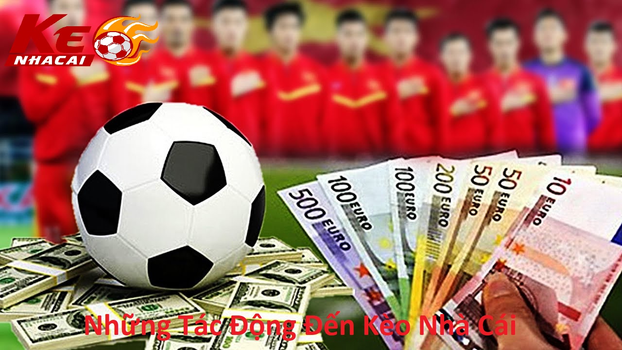 Những tác động đến tỷ lệ bóng đá
